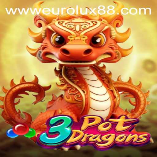 Discovering the Enchanting World of 3PotDragons with EUROLUX88