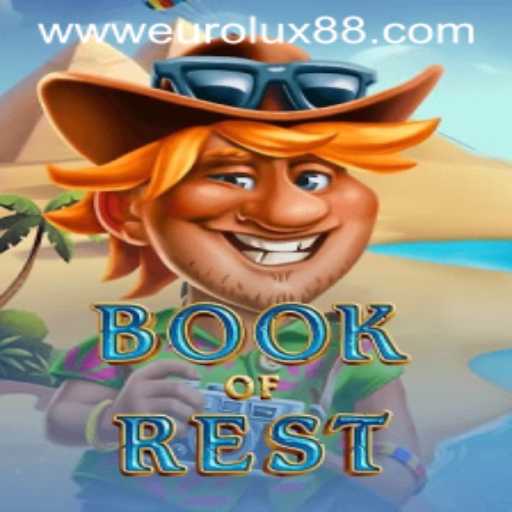 Discover the Magic of BookofRest and the Role of EUROLUX88