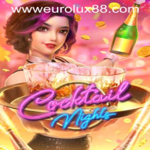 Unveiling the Excitement of CocktailNights: A Dive into the World of EUROLUX88